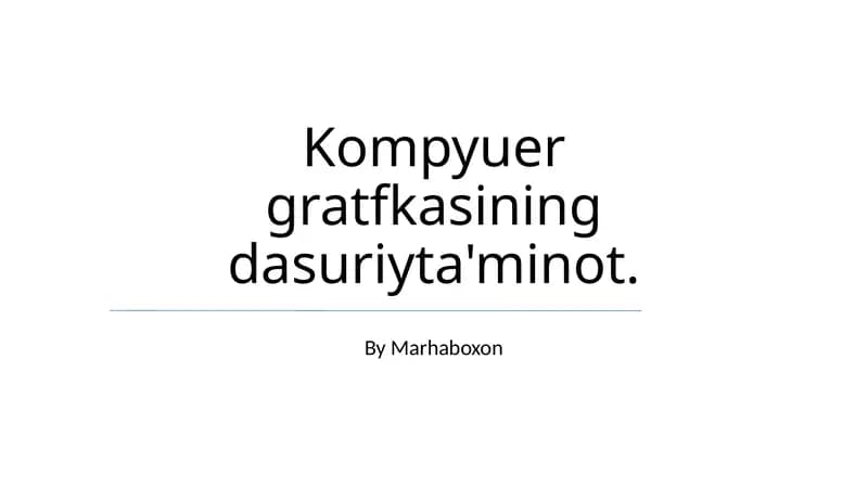 Kompyuter grafikasi dasturlari