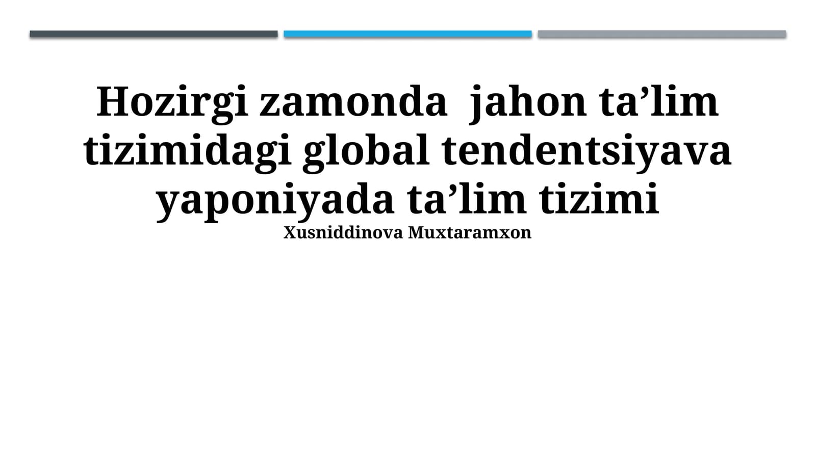 Jahon taʼlimidagi global tendentsiyalar