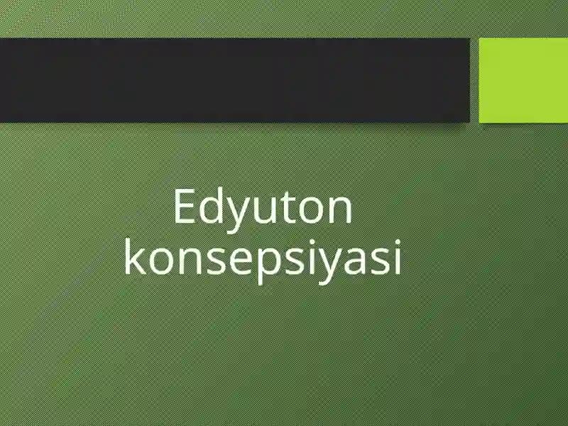 Edyuton konsepsiyasi