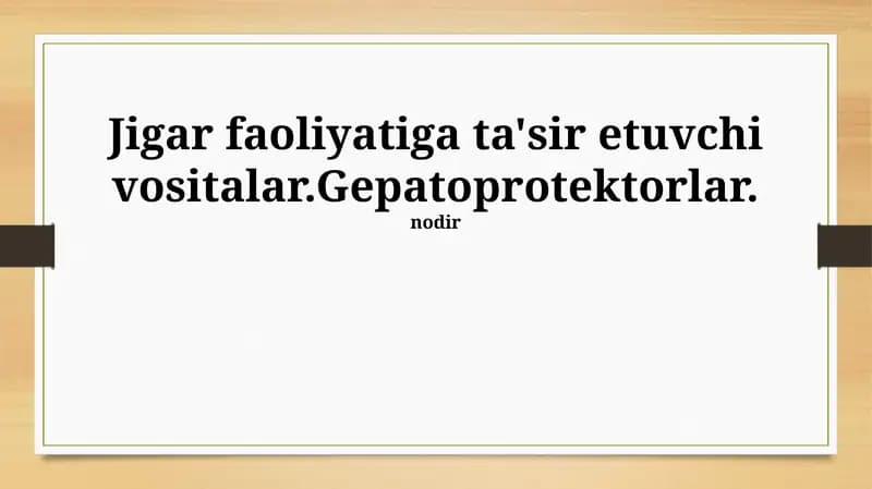 Gepatoprotektorlar