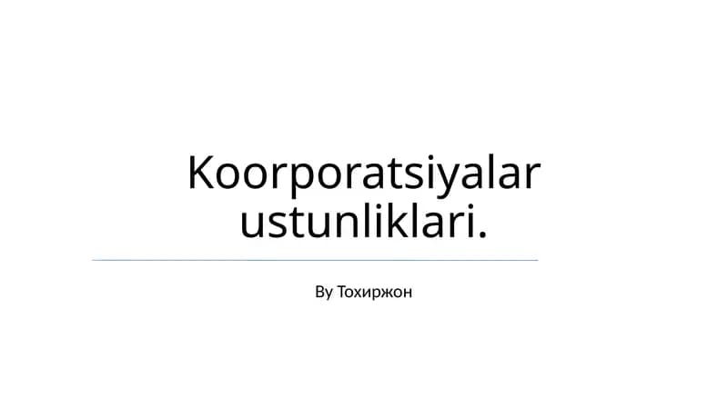 Koorporatsiyalar ustunliklari