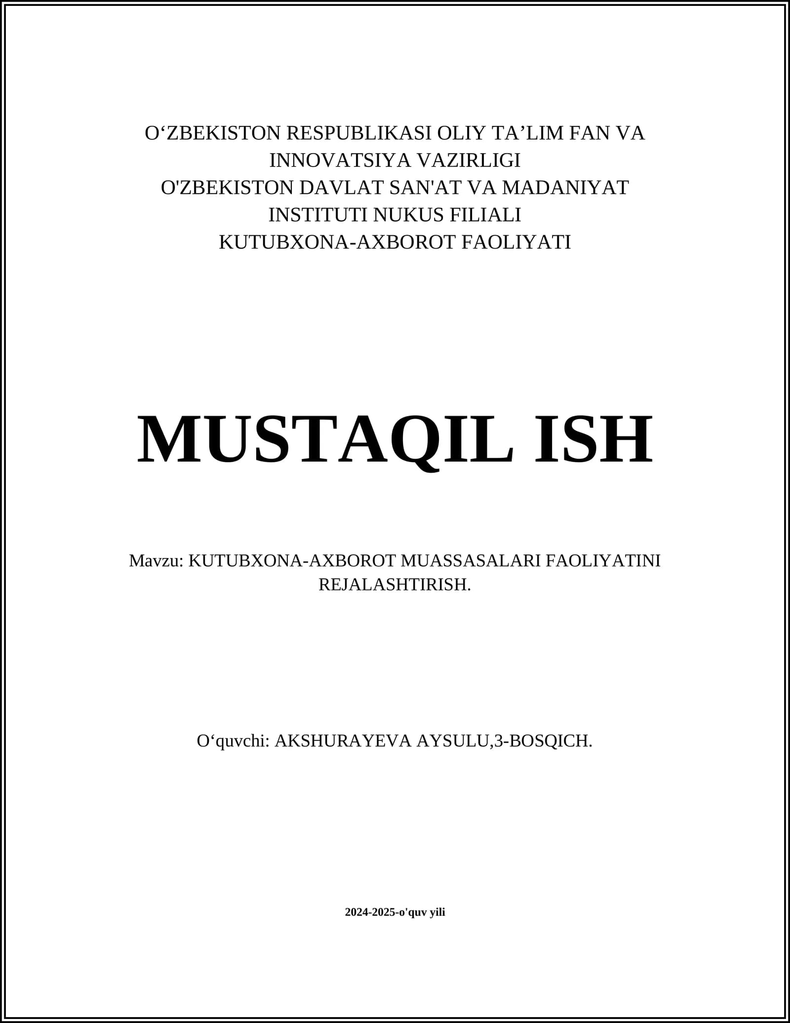 KUTUBXONA-AXBOROT MUASSASALARI FAOLIYATINI REJALASHTIRISH