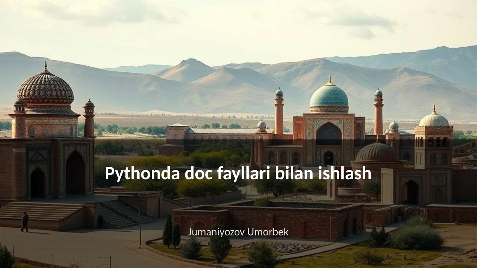 Pythonda doc fayllari bilan ishlash
