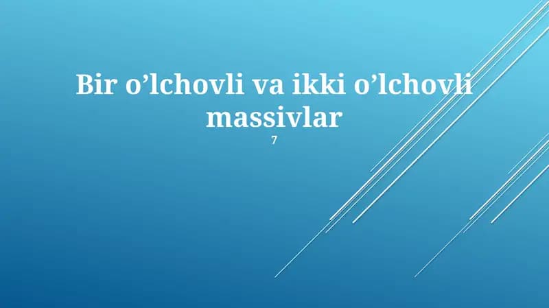 Ikki O'lchovli Massivlar: Asoslari