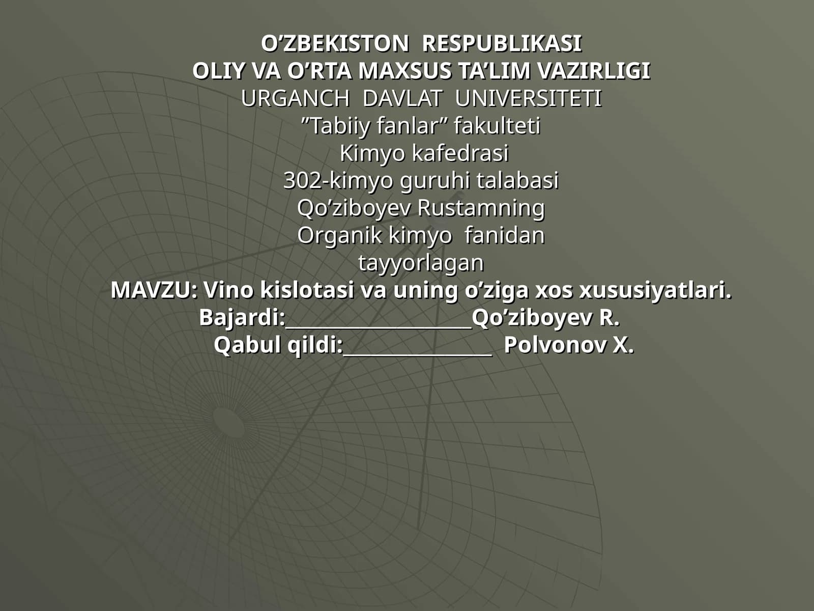 Vino kislotasi va uning o’ziga xos xususiyatlari