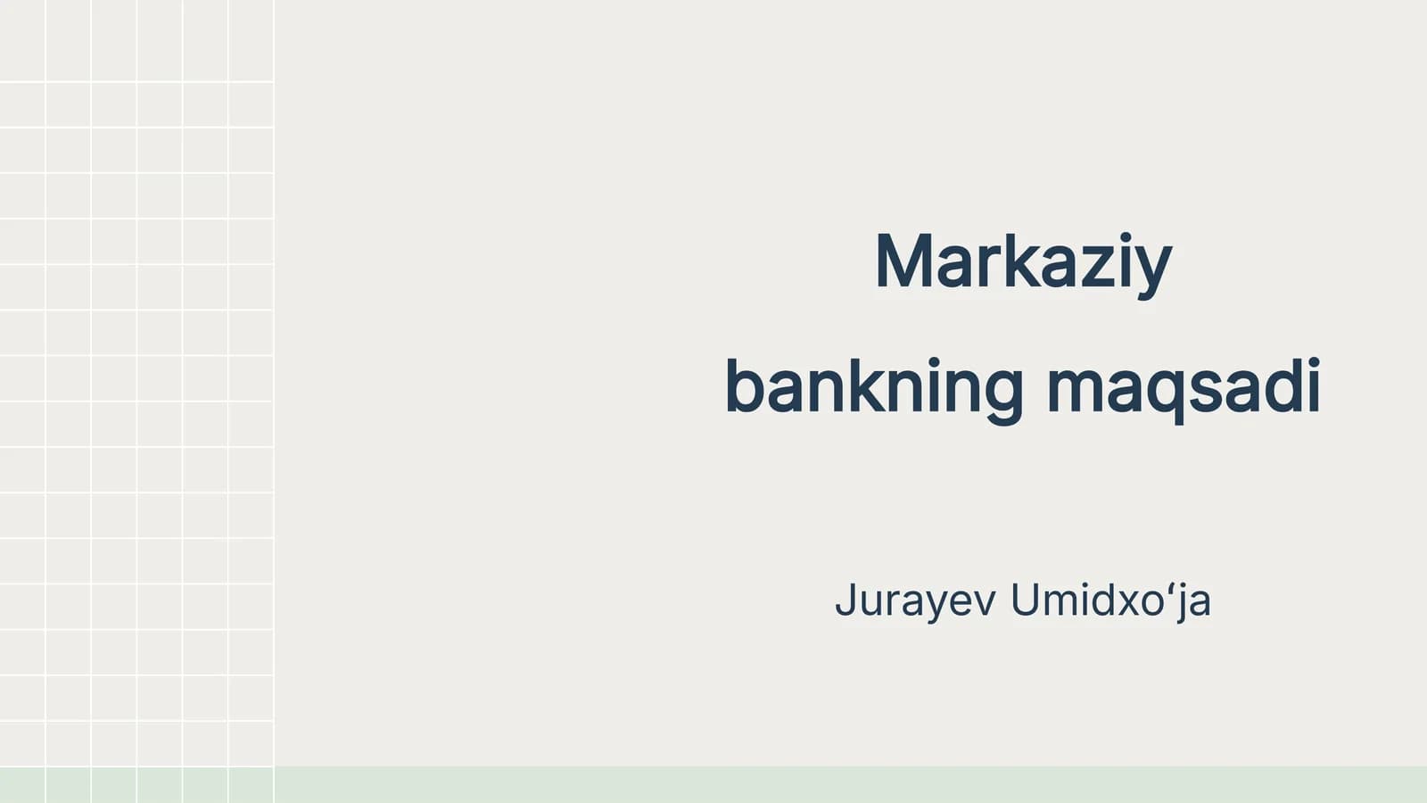 Markaziy bankning maqsadi