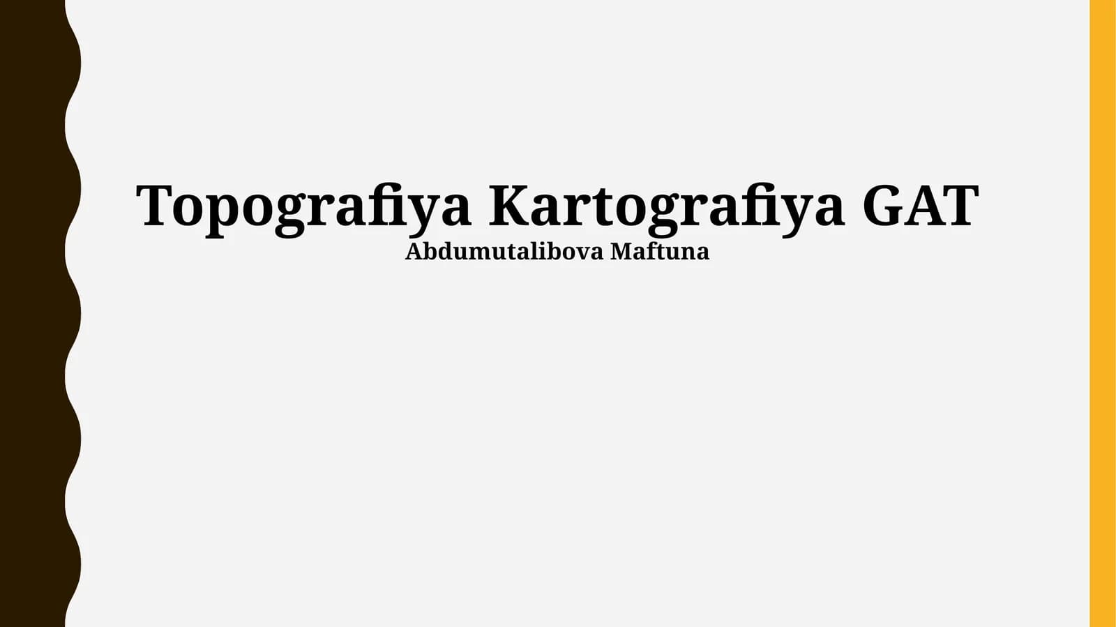 Topografiya Kartografiya GAT