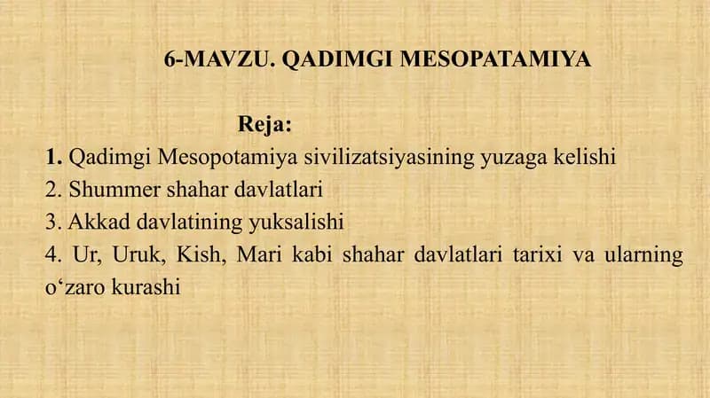 Qadimgi Mesopatamiya tarixiga kirish