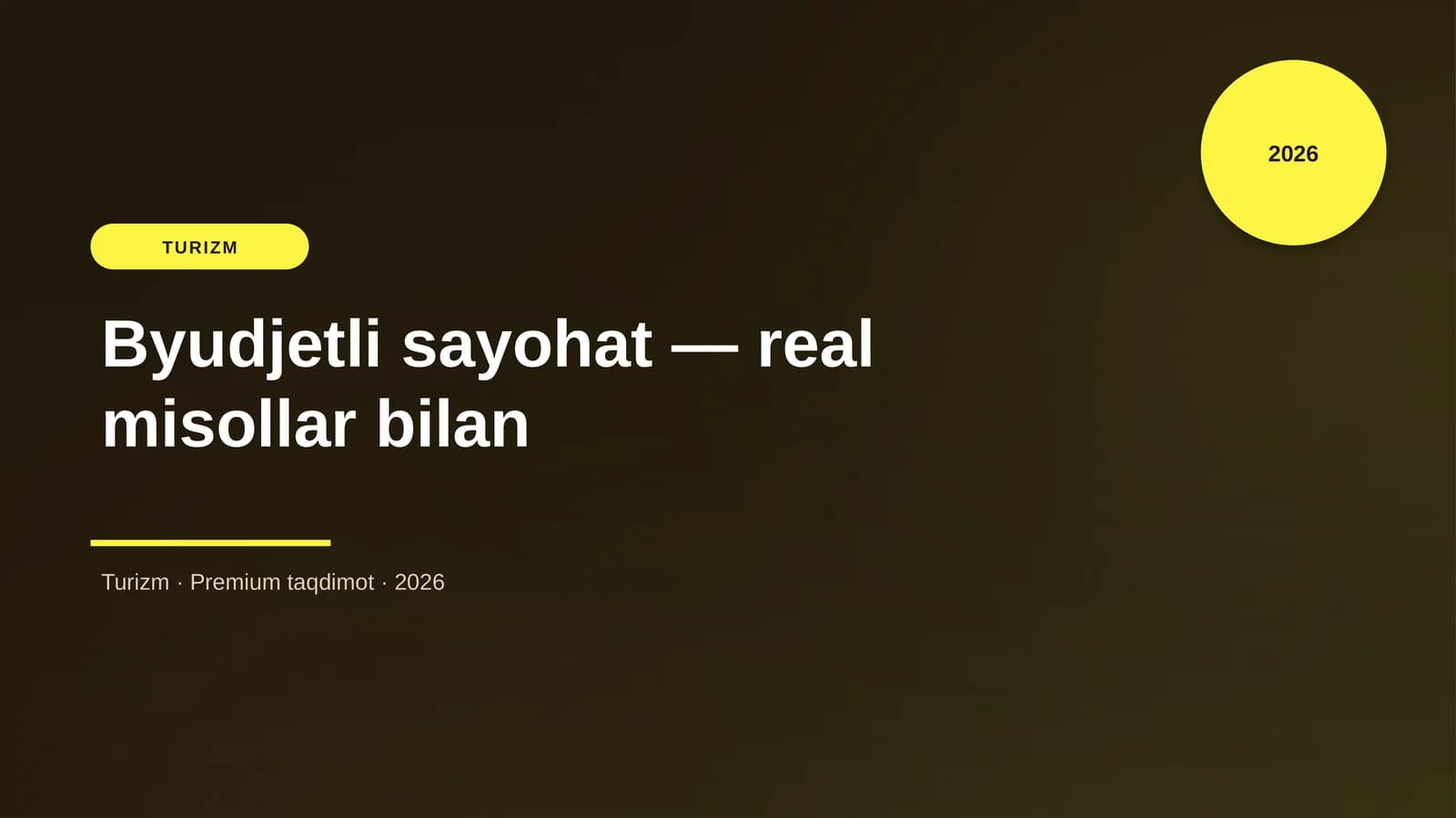 Byudjetli sayohat — real misollar bilan