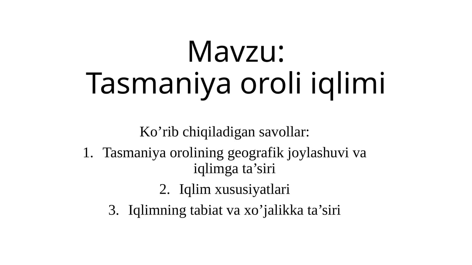 Tasmaniya oroli iqlimi (ko'proq)
