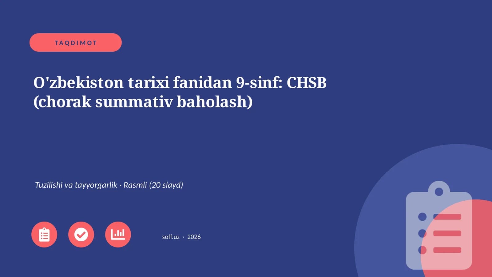 O'zbekiston tarixi fanidan 9-sinf: CHSB (chorak summativ baholash)