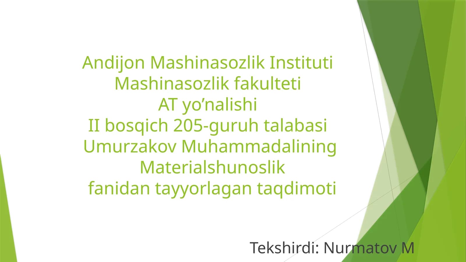 Materialshunoslik fanidan taʼlim sifati