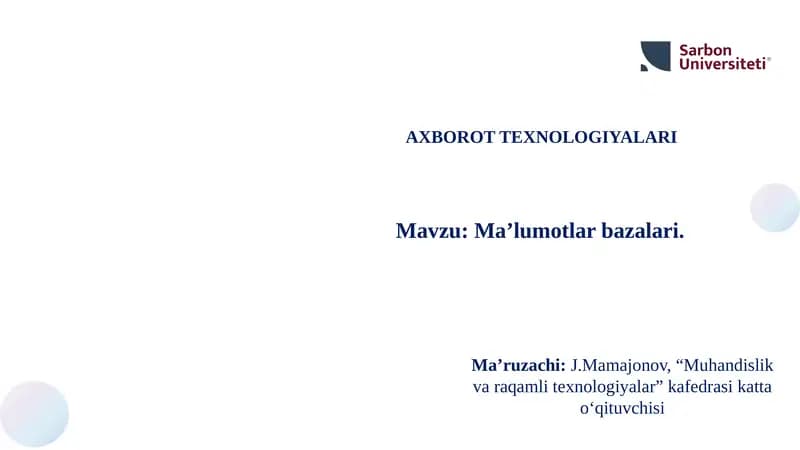 AXBOROT TEXNOLOGIYALARI