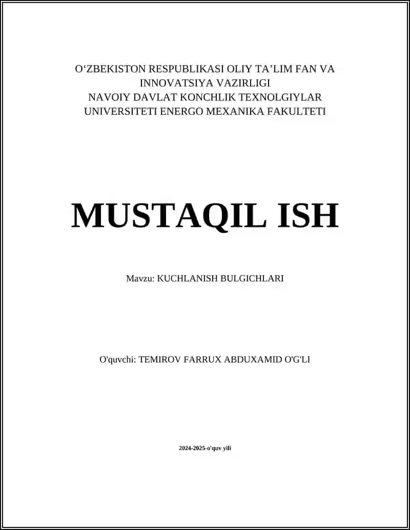 KUCHLANISH BULGICHLARI