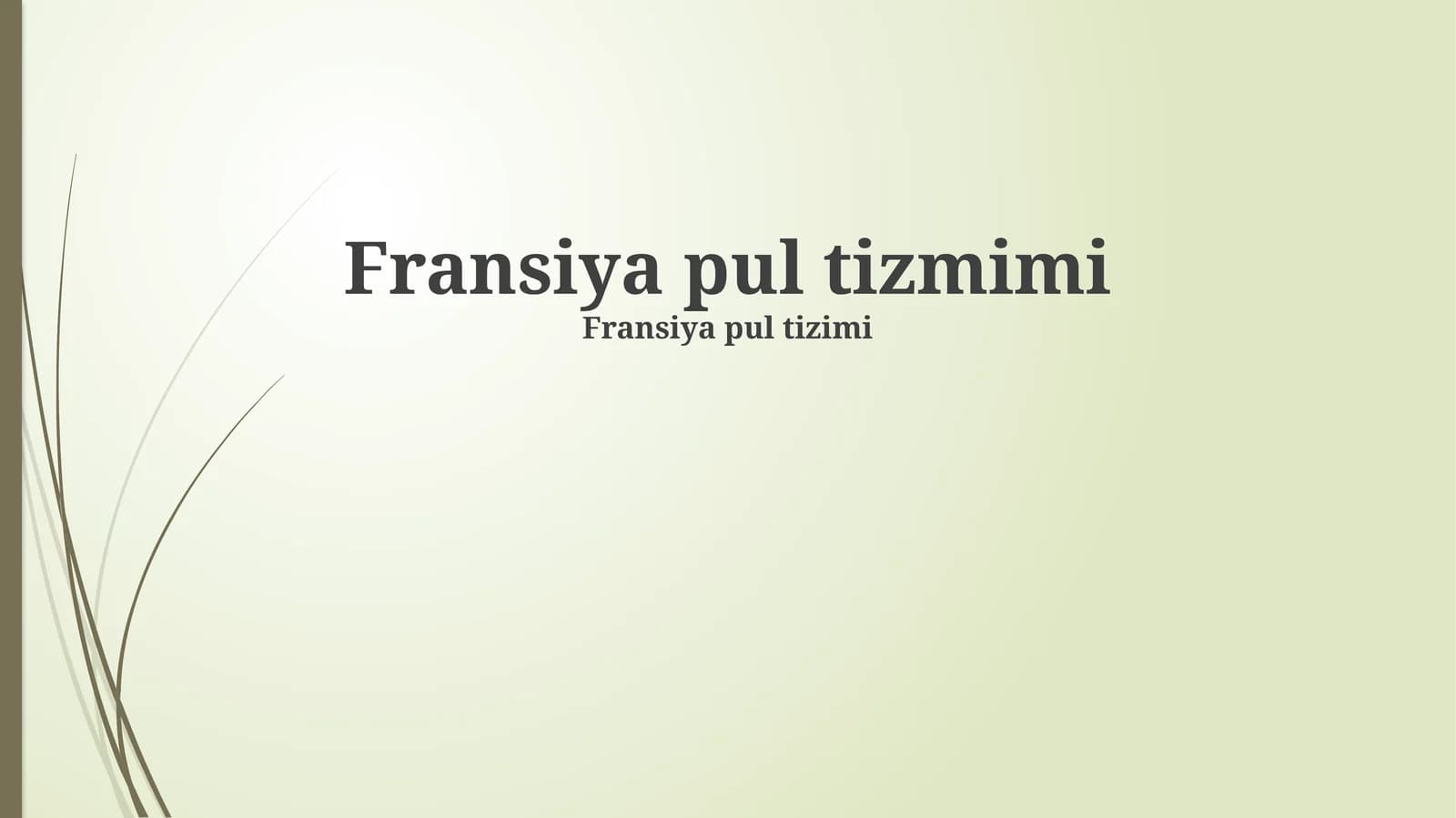 Fransiya pul tizimi