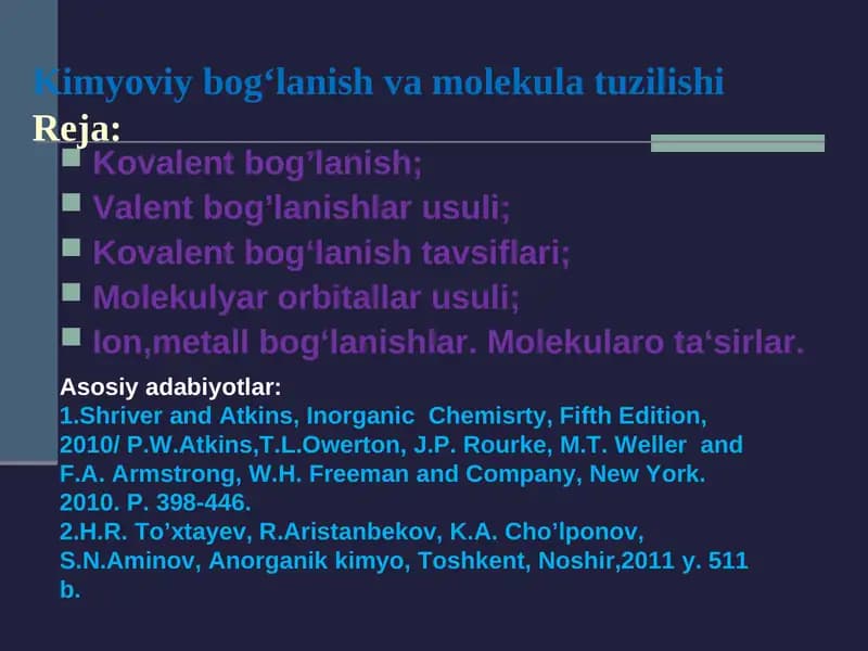Kimyoviy bog‘lanish va molekula tuzilishi