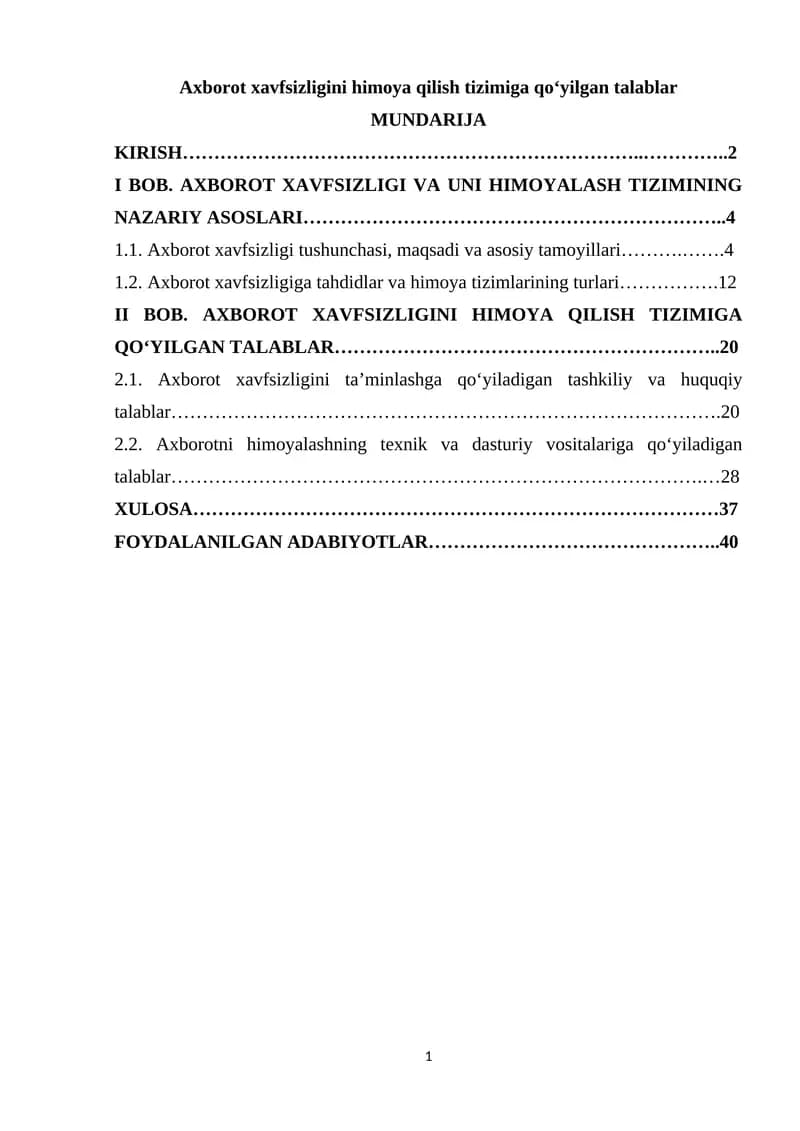 Axborot xavfsizligini himoya qilish tizimiga qo‘yilgan talablar