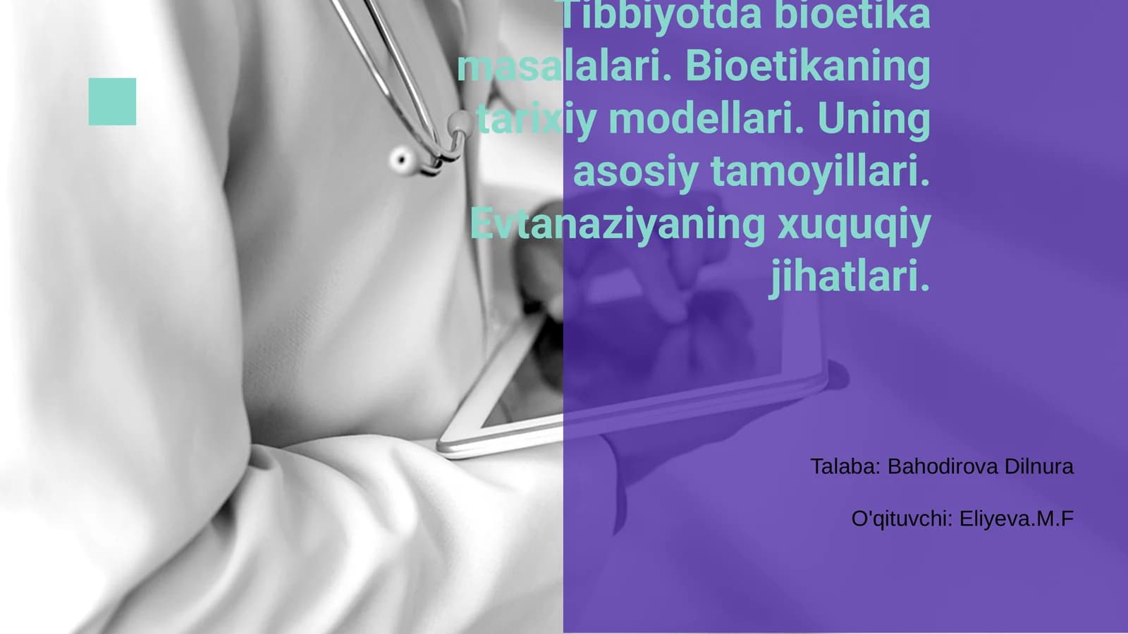 Tibbiyotda Bioetika Masalalari