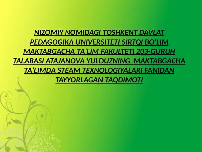 Maktabgacha ta'limda STEAM texnologiyalari