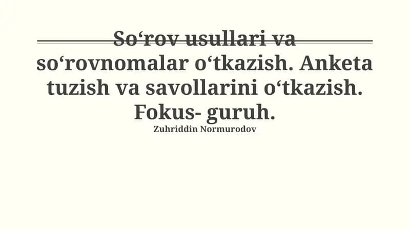 So'rov Usullari va So'rovnomalar