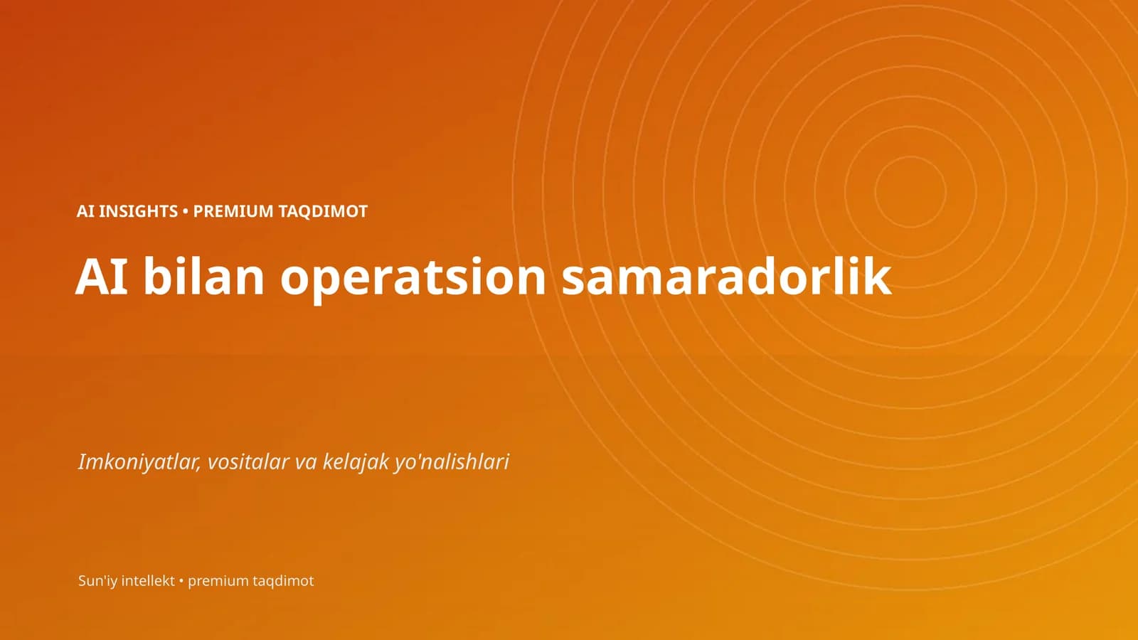 AI bilan operatsion samaradorlik