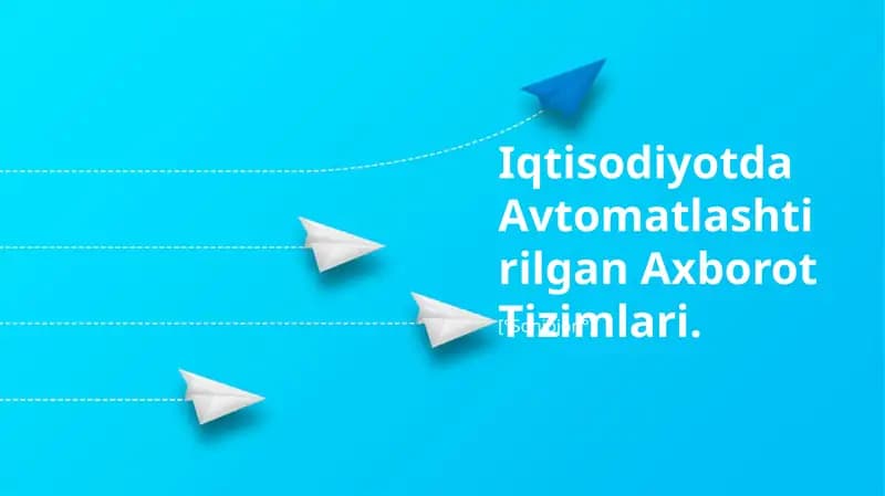 Avtomatlashtirilgan Axborot Tizimlari