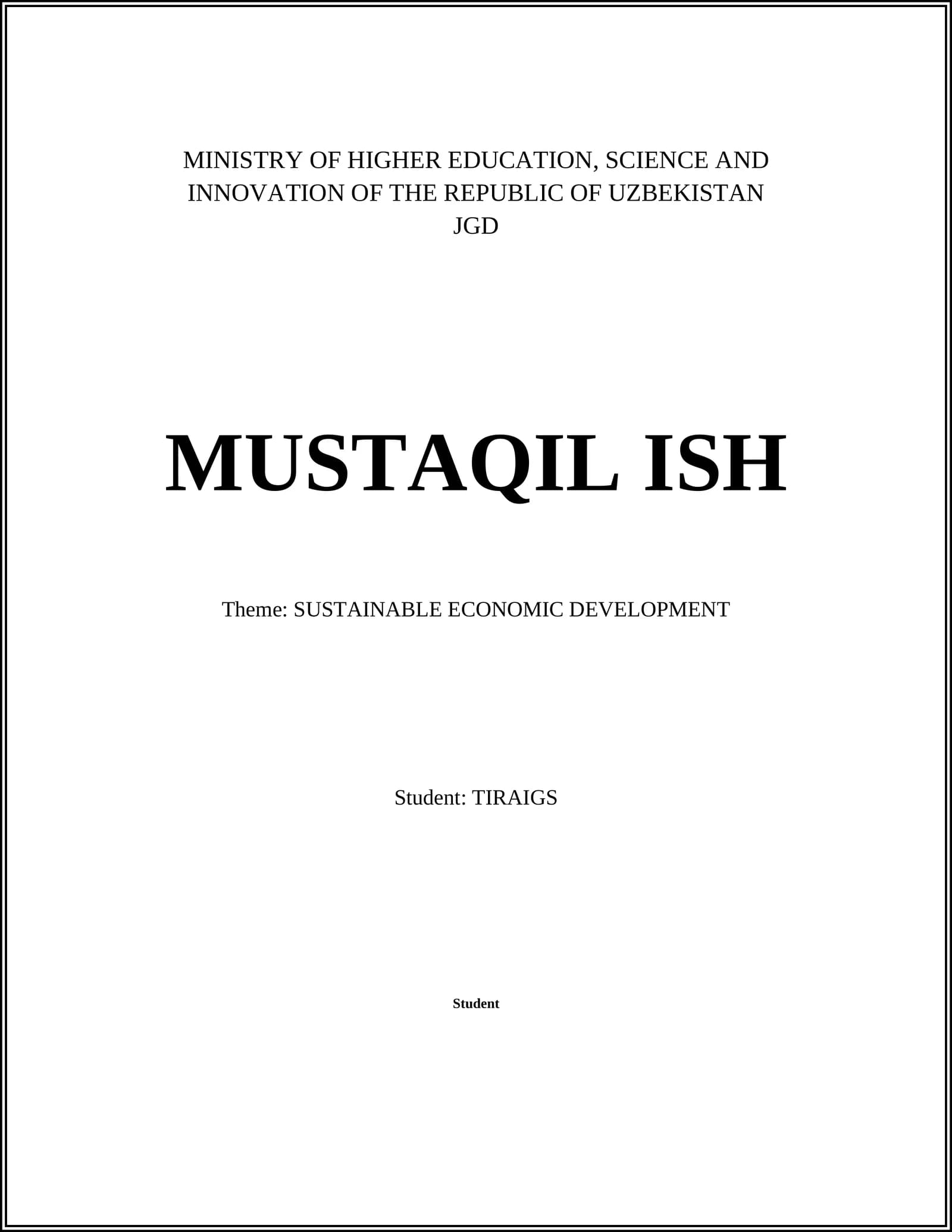 MUSTAQIL ISH - SUSTAINABLE ECONOMIC DEVELOPMENT