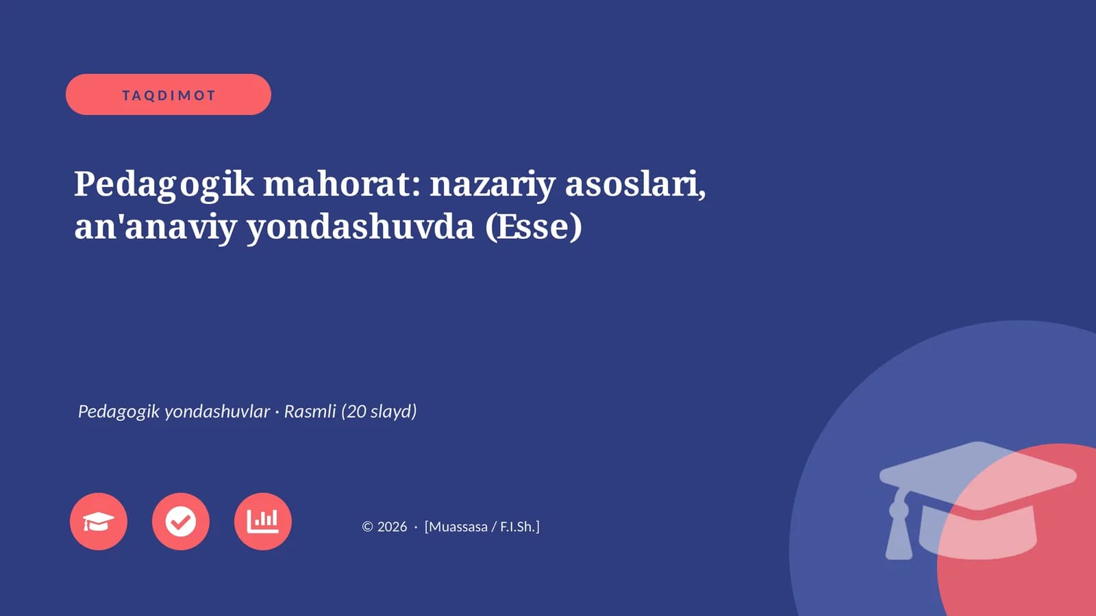 Pedagogik mahorat: nazariy asoslari, an'anaviy yondashuvda (Esse)