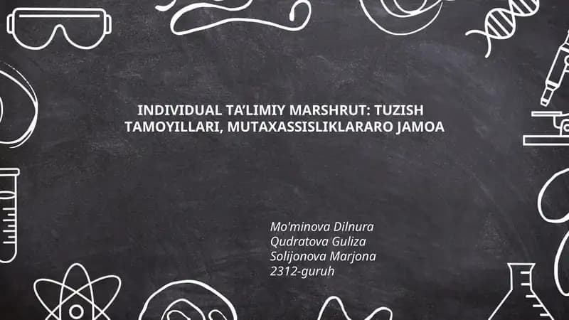 INDIVIDUАL TА’LIMIY MАRSHRUT: TUZISH