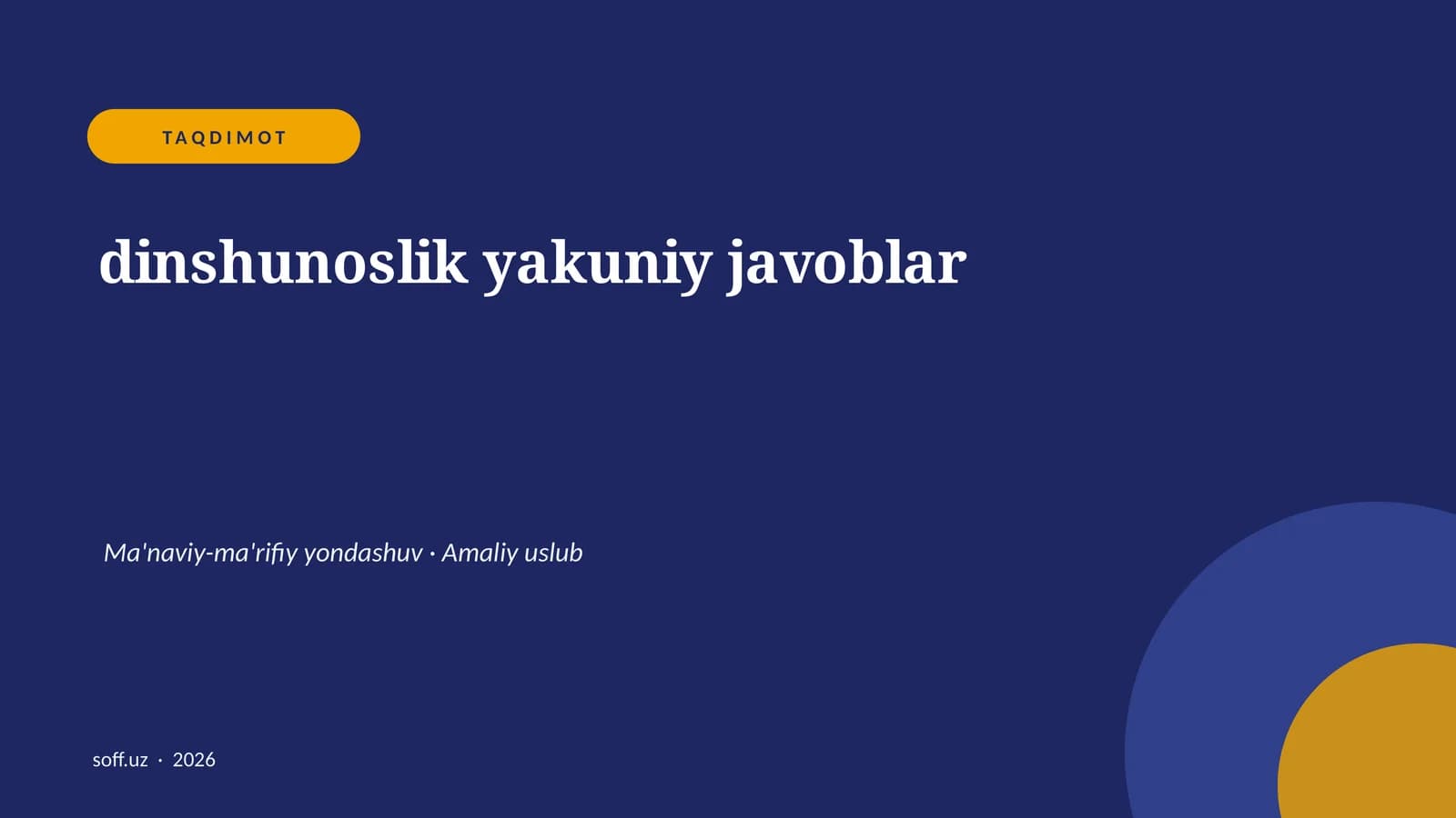 dinshunoslik yakuniy javoblar