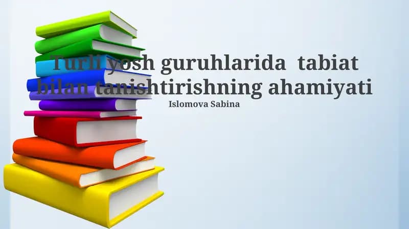 Tabiat bilan tanishtirishning ahamiyati