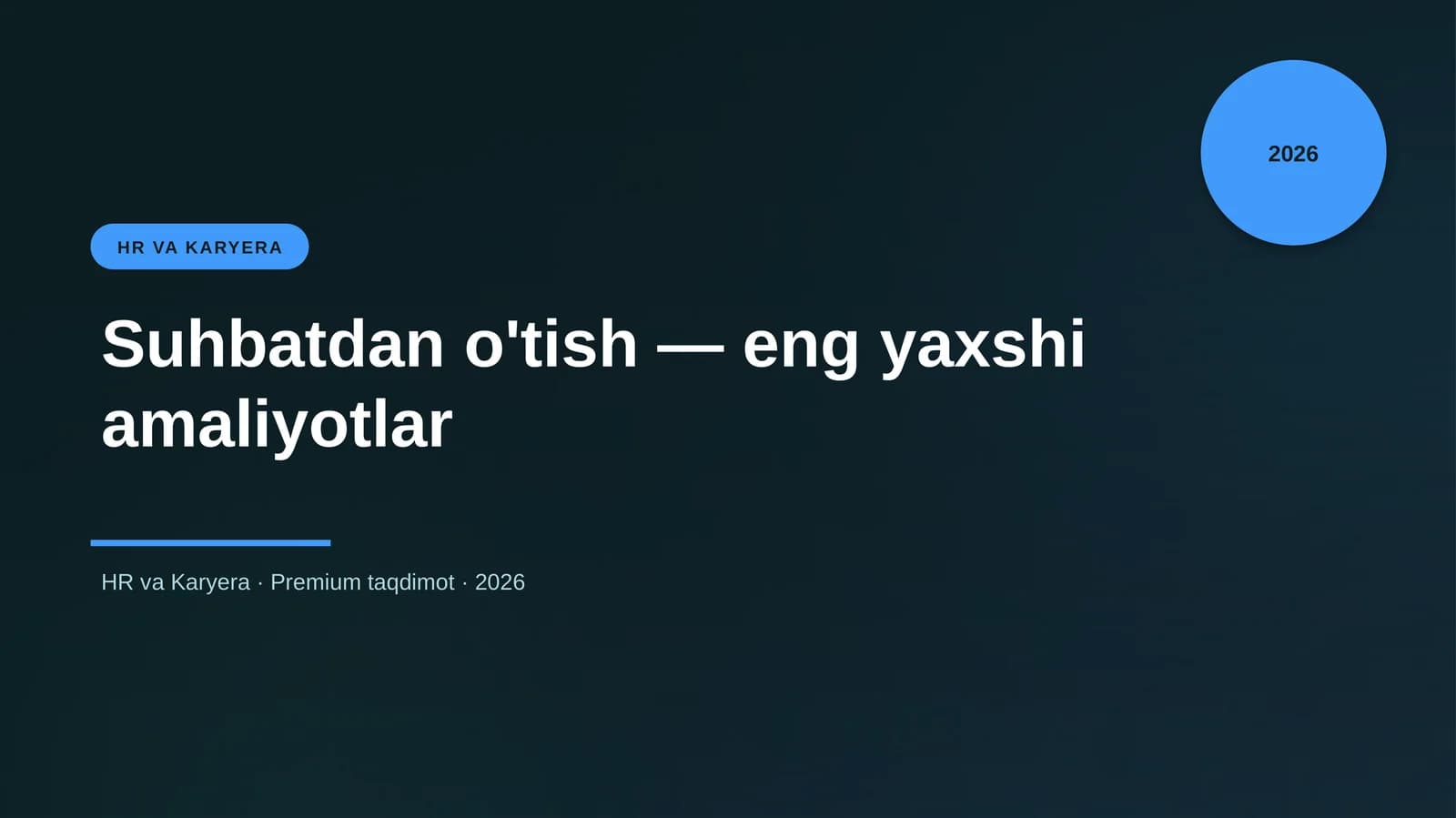 Suhbatdan o'tish — eng yaxshi amaliyotlar