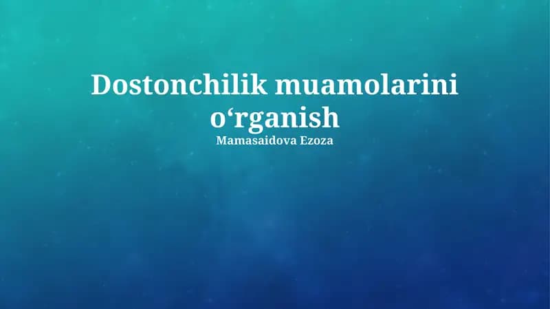 Dostonchilik muamolarini oʻrganish
