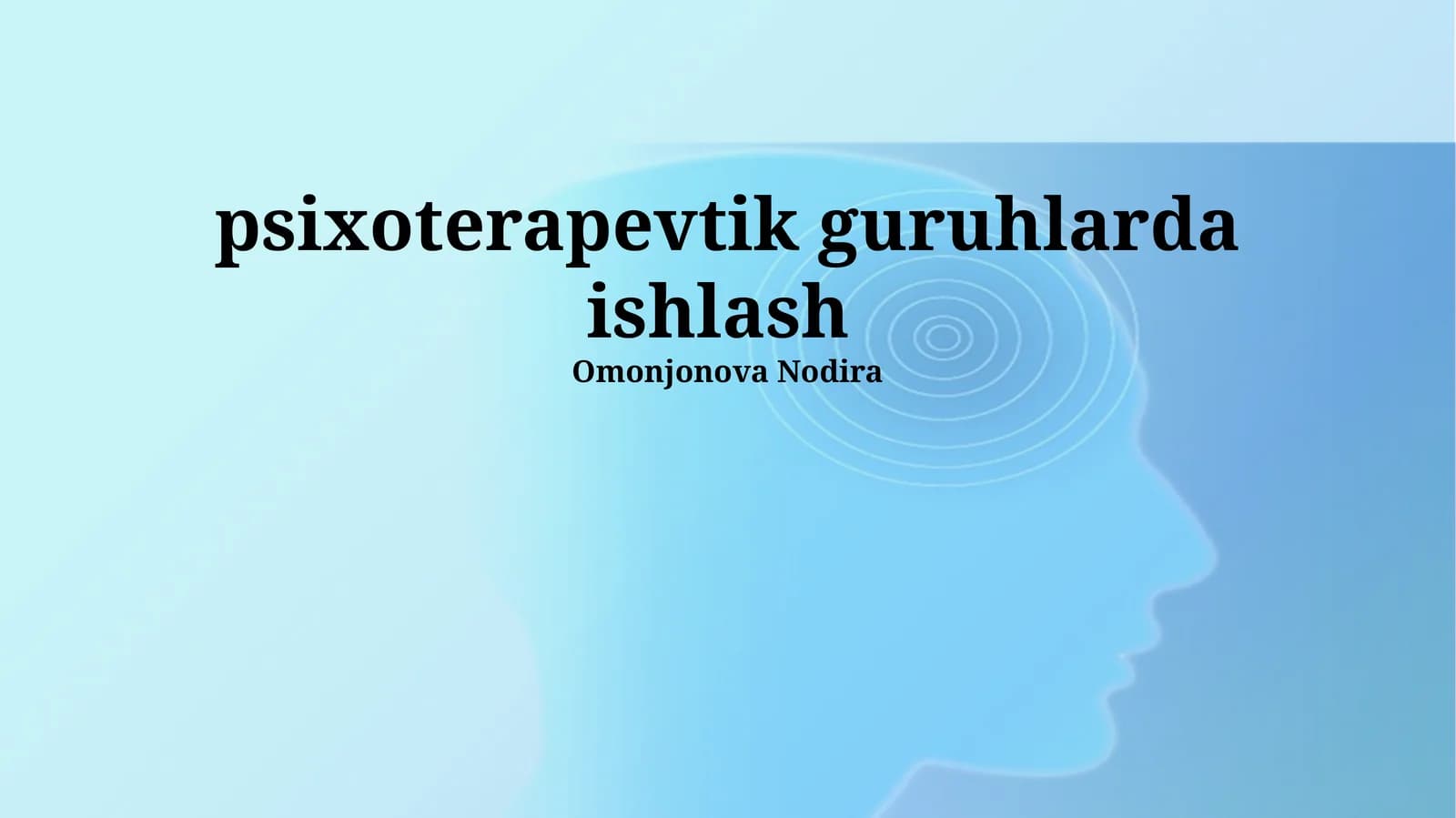 Psixoterapevtik Guruhlarda Ishlash