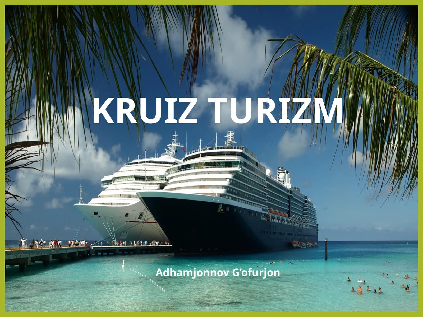KRUIZ TURIZM