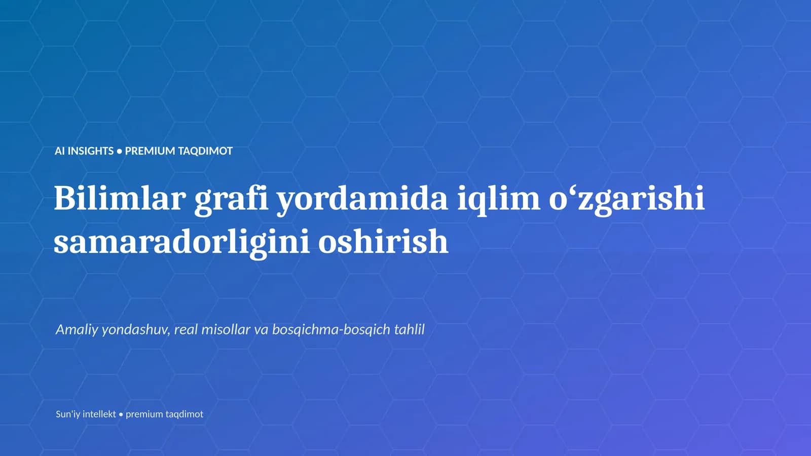Sun'iy intellekt • premium taqdimot