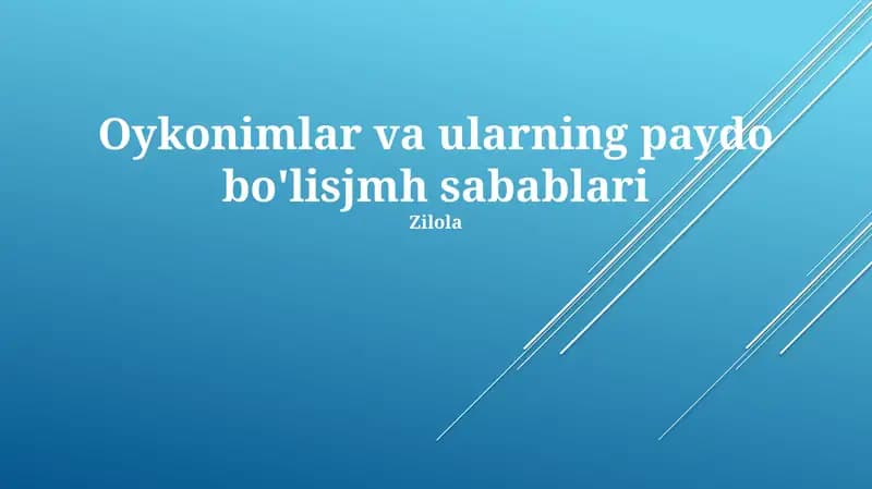 Oronimlar va ularning paydo bo'lish sabablari