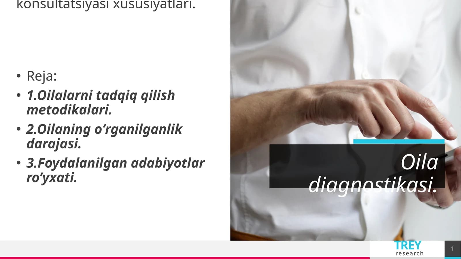 Oila diagnostikasi va konsultatsiyasi xususiyatlari