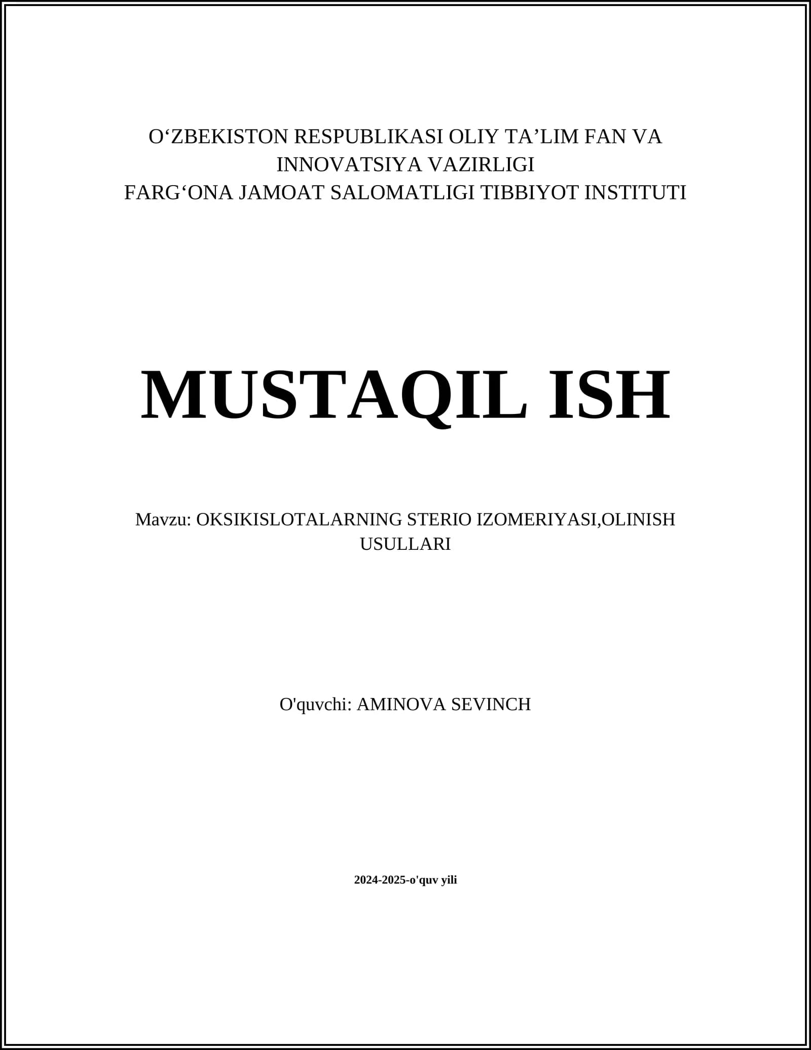 OKSIKISLOTALARNING STERIO IZOMERIYASI,OLINISH USULLARI