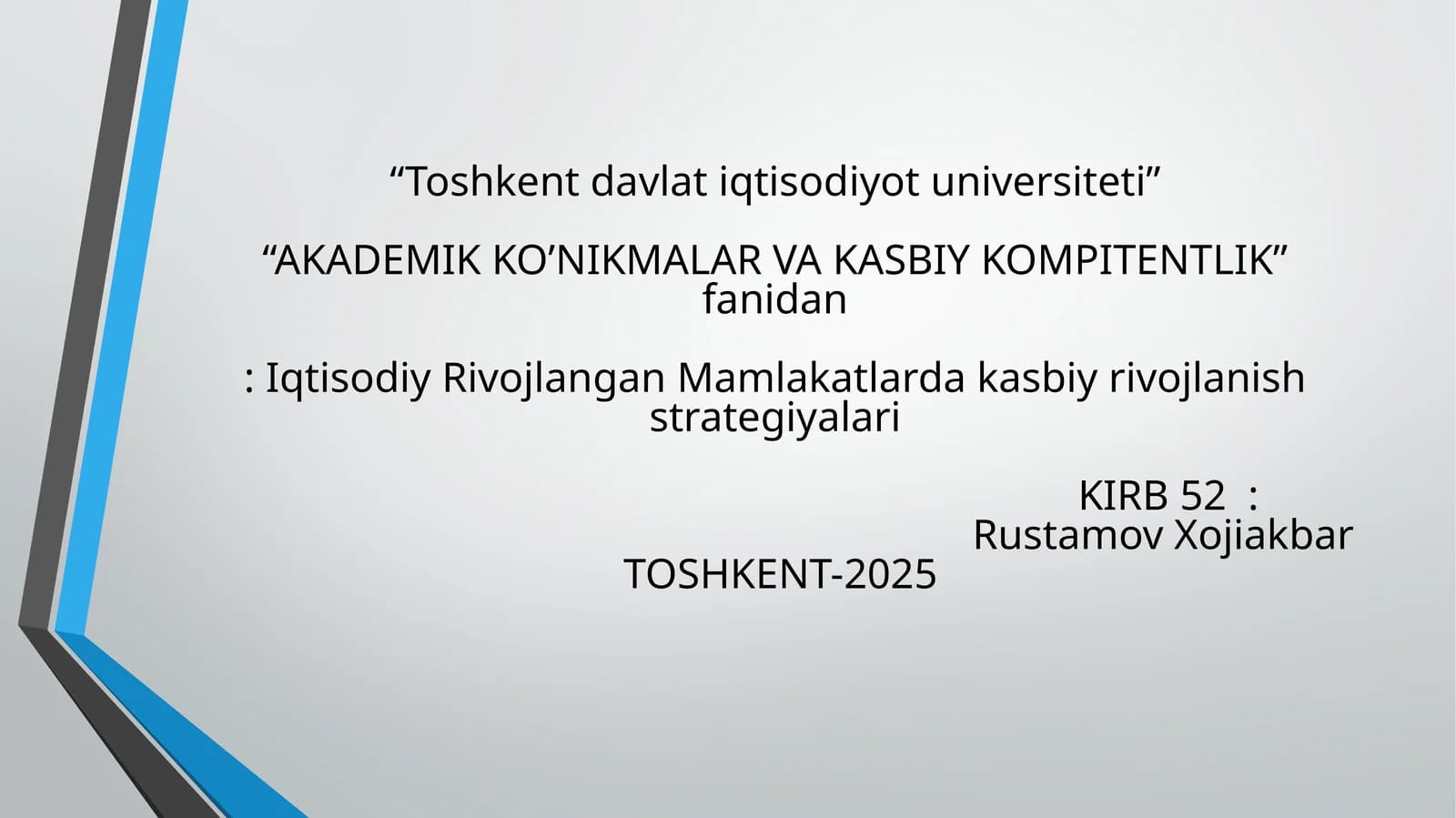 AKADEMIK KO’NIKMALAR VA KASBIY KOMPITENTLIK