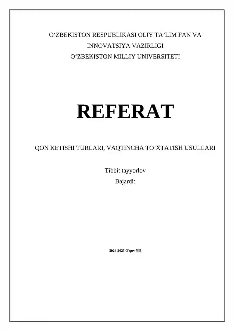 QON KETISHI TURLARI, VAQTINCHA TO’XTATISH USULLARI