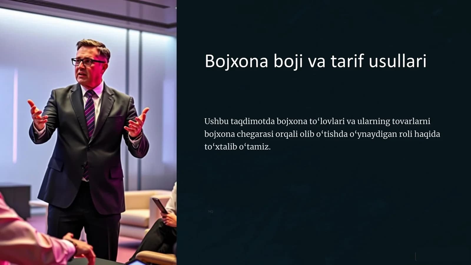 Bojxona boji va tarif usullari