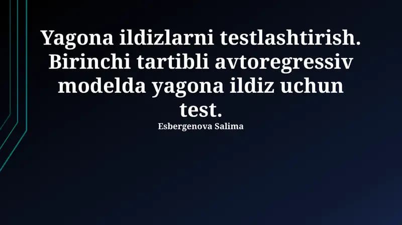 Birlik ildizlar testi