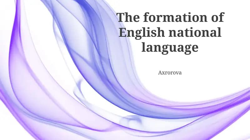 The formation of English national language