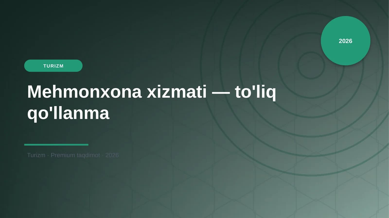 Mehmonxona xizmati — to'liq qo'llanma