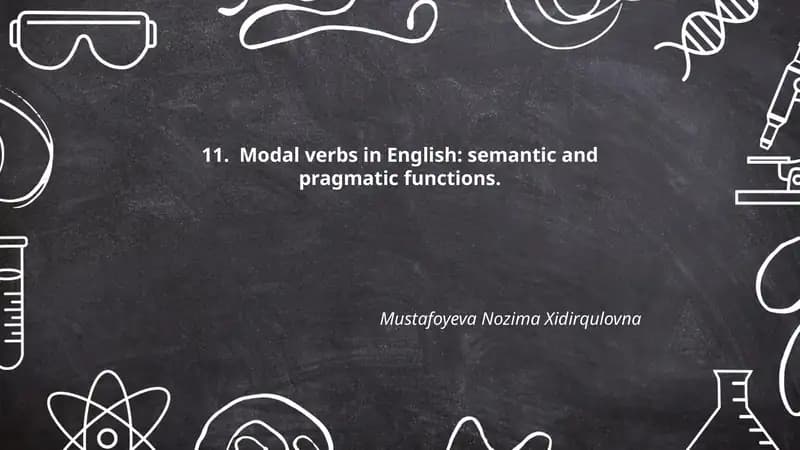 Modal verbs in English: semantic and pragmatic functions