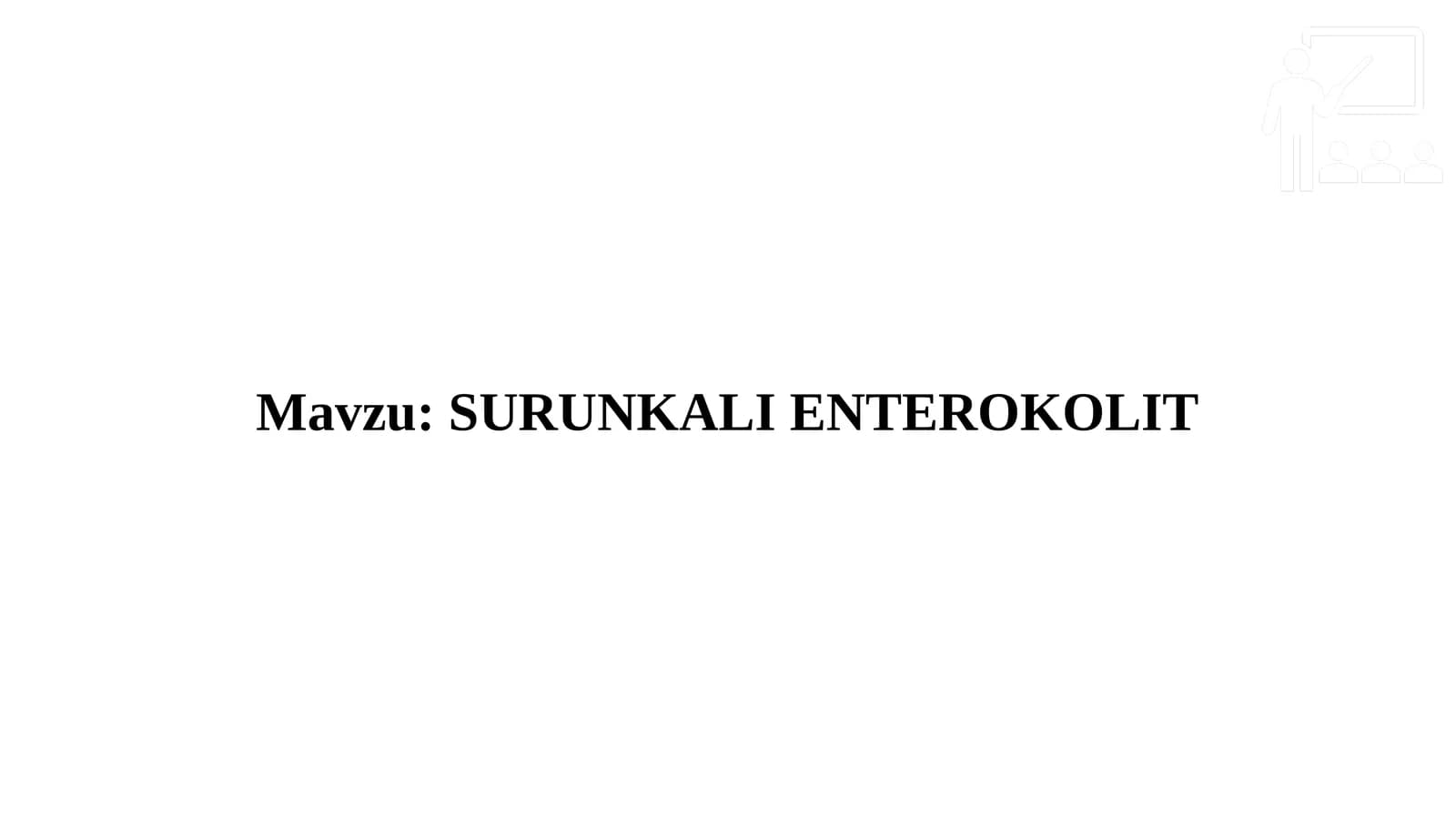 SURUNKALI ENTEROKOLIT