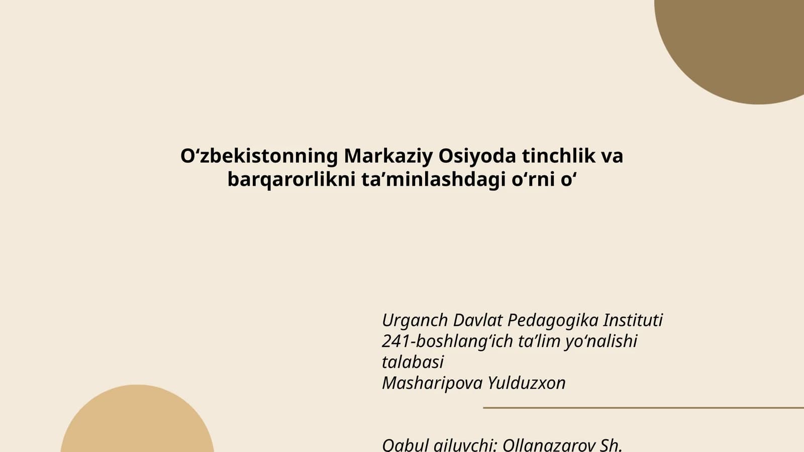 Urganch Davlat Pedagogika Instituti 241-boshlangʻich taʼlim yoʻnalishi talabasi