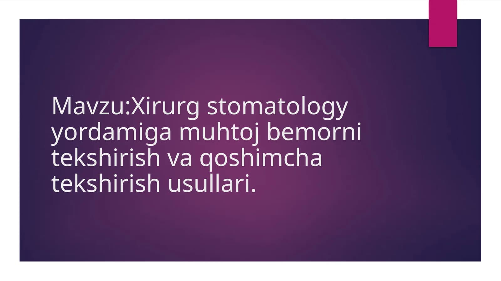 Bemor nitekshirish usullari