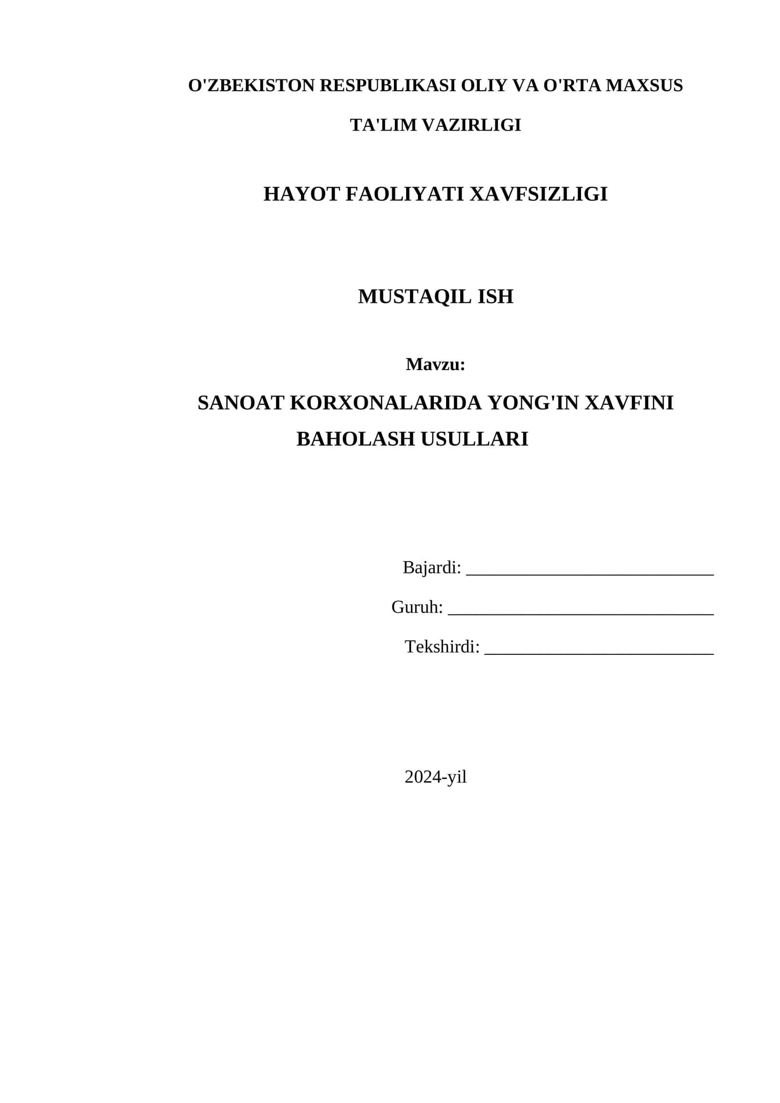 SANOAT KORXONALARIDA YONG'IN XAVFINI BAHOLASH USULLARI